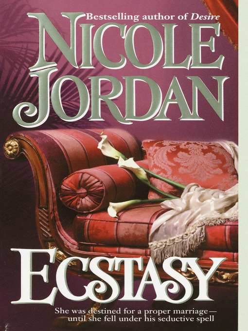 Title details for Ecstasy by Nicole Jordan - Available